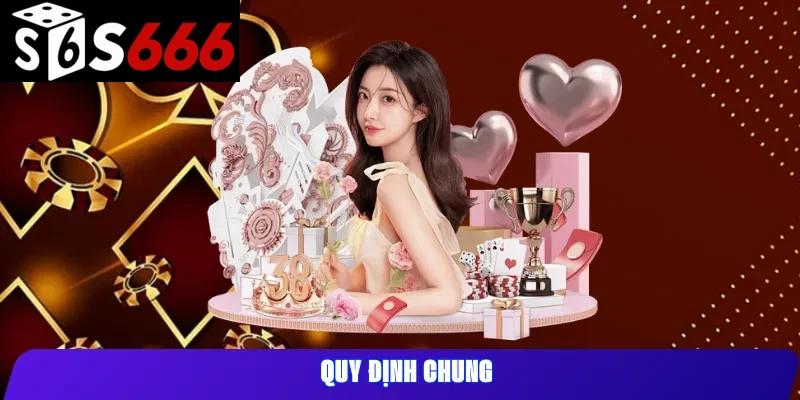 Quy Định Chung